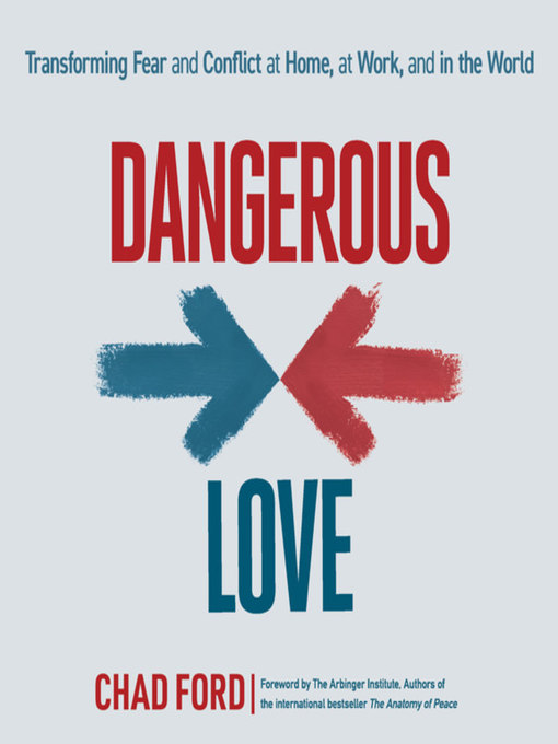 Title details for Dangerous Love by Chad Ford - Wait list